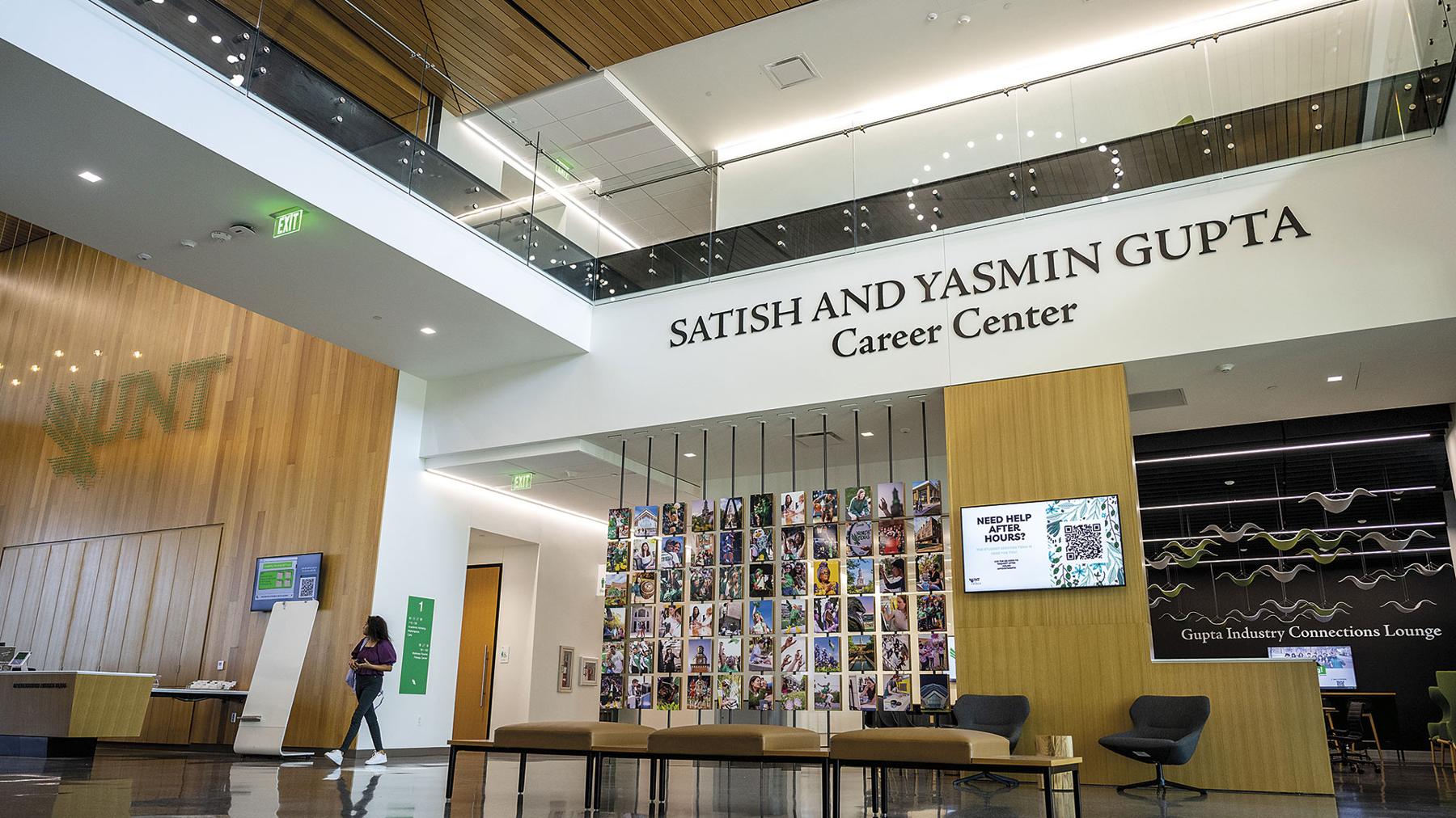 Satish and Yasmin Gupta Career Center