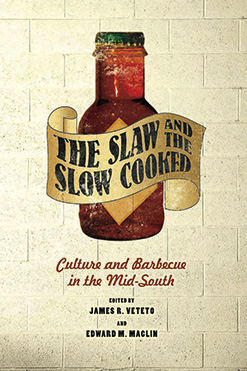 Culture and Barbecue in the Mid-South bookcover